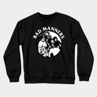 Bad Manners - Engraving Style Crewneck Sweatshirt